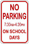 no parking on school days sign